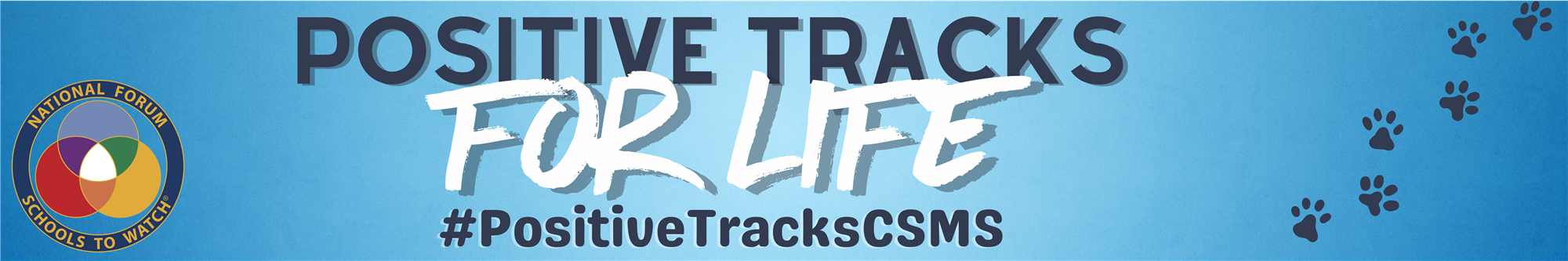 Positive tracks for life #PositiveTracksCSMS